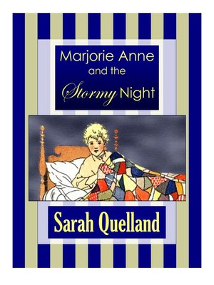 cover image of Marjorie Anne and the Stormy Night